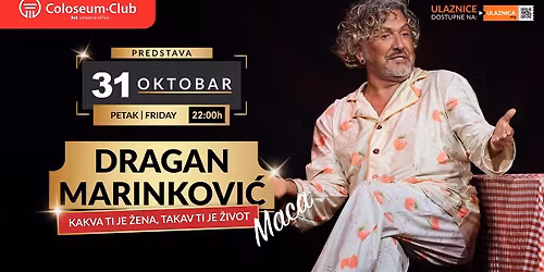 DRAGAN MARINKOVI\u0106 MACA, 31.10.2025