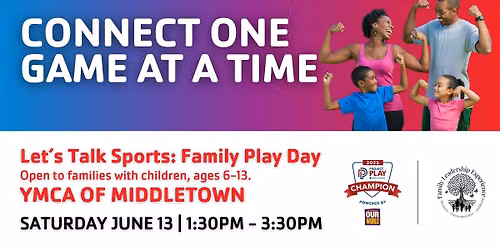 Let\u2019s Talk Sports: Family Play Day! 