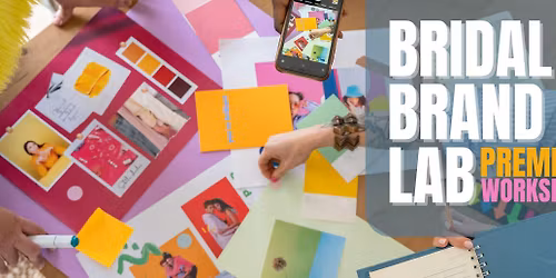 Bridal Brand Lab | The Premier Workshop for Wedding Pros
