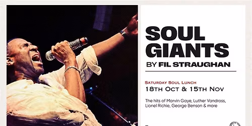 Saturday Soul Lunch | Soul Giants