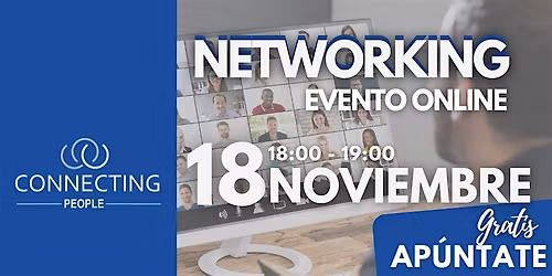 NETWORKING VALENCIA CONNECTING PEOPLE -Online - 18 Noviembre