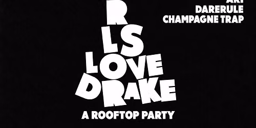 GIRLS LOVE DRAKE \ud83e\udd89