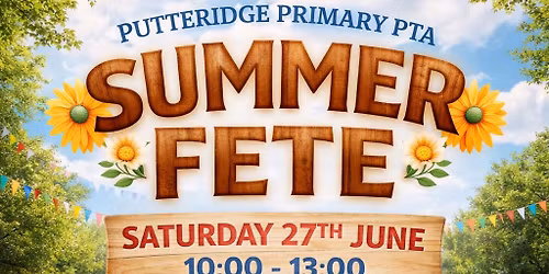 Putteridge Primary PTA Summer Fete 