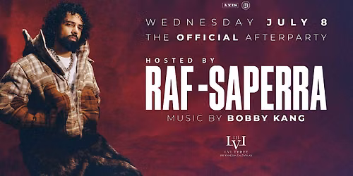 RAF-SAPERRA Official After Party!