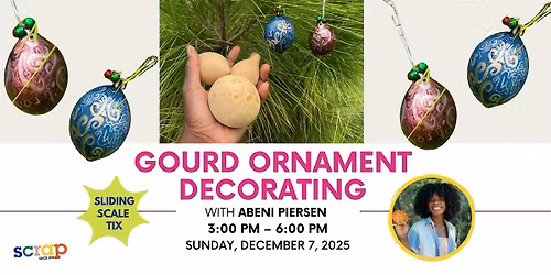 Gourd Ornament Decorating with Abeni Piersen