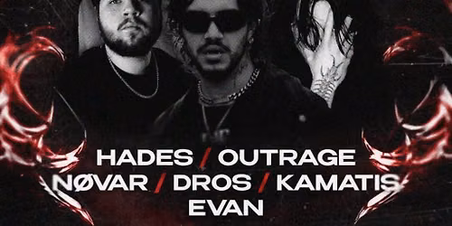 THE BACKROOMS PRESENT: HADES+OUTRAGE  + more