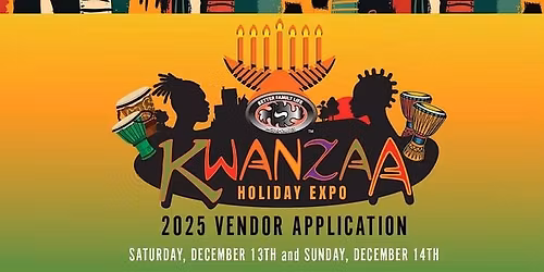 Kwanzaa Holiday Expo 2025 Vendor Application