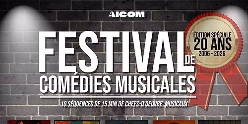 Festival de Com\u00e9dies Musicales - Les 20 ans !