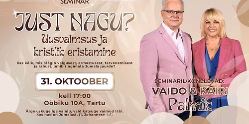 \u2728JUST NAGU? Uusvaimsus ja kristlik eristamine\u2728