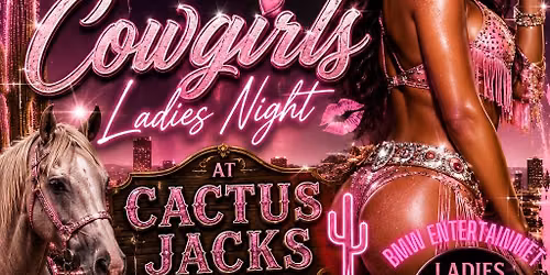 Pretty Little Cowgirls :Ladies Night 