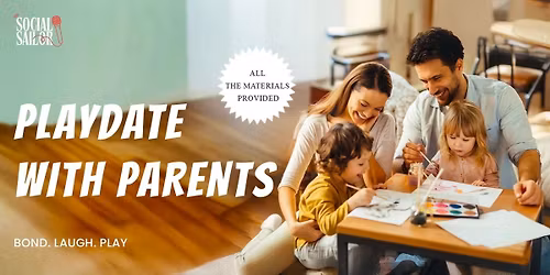 Play Date With Parents - Delhi NCR