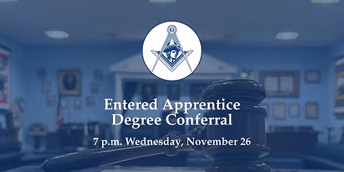 Entered Apprentice Degree