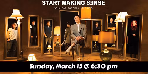 Start Making Sense (Talking Heads tribute) at Havana New Hope
