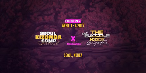 2027 SEOUL KIZOMBA COMPETITION