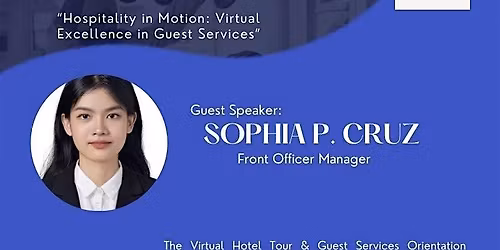 Virtual Hotel Tour & Guest Services Orientation