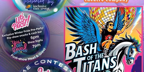     Bash of the Titans: Winter Pride Night at freeFall Theatre