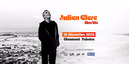 Julien Clerc \u00b7 Chaumont - Palestra Arena \u00b7 10 d\u00e9cembre 2026
