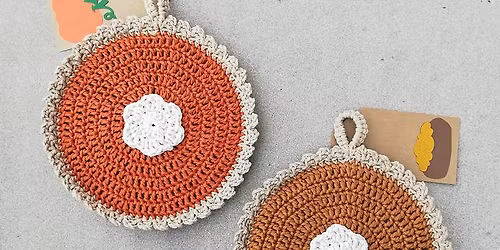 Thanksgiving crochet- Pumpkin Pie Potholders Meetup