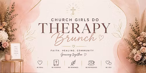 Church Girls Do Therapy