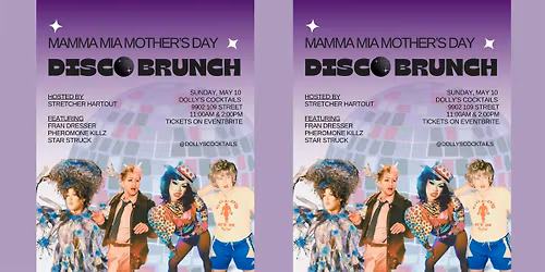 Mamma Mia! Disco Drag Brunch @ Dolly's Cocktails