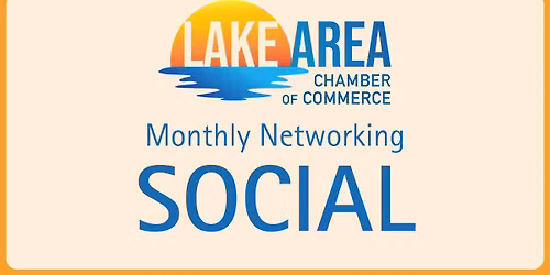 Lake Area Chamber July Networking Social