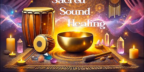 SACRED SOUND HEALING