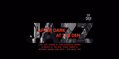 Jazz Nights | After Dark at The Den Salamanca | Jamie Pregnell Duo