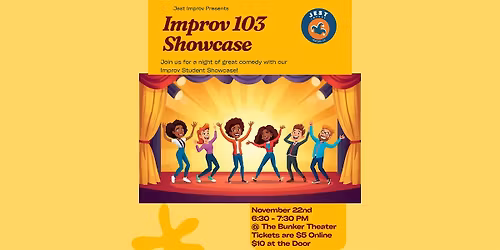 Jest Improv 103 (Scenework) Program Student Showcase!
