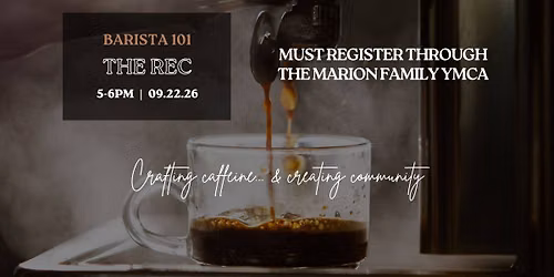 Barista 101 @ The Rec Center