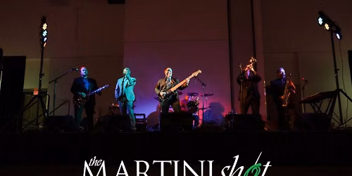 The Martini Shot - Concert and Dance Party at Stargazers Theatre