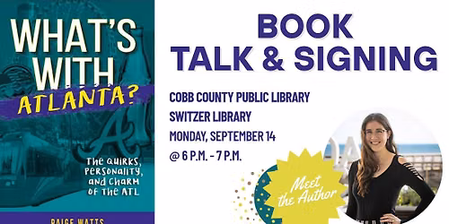 What's With Atlanta Book Signing at Switzer Library