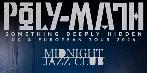 Poly-math\/\/ Midnight Jazz Club\/\/Eigengrau\/The Cookie Jar Complot