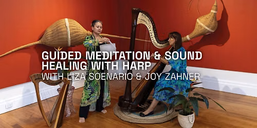 Art of Stillness \u2013 Guided Meditation & Sound Healing with Harp