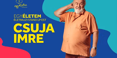 Egy\u00c9letem: Csuja Imre