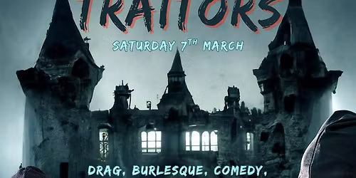 Demons Naturally Freaky Cabaret: Traitors
