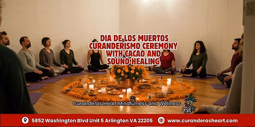 DIA DE LOS MUERTOS CACAO CEREMONY AND SOUND HEALING