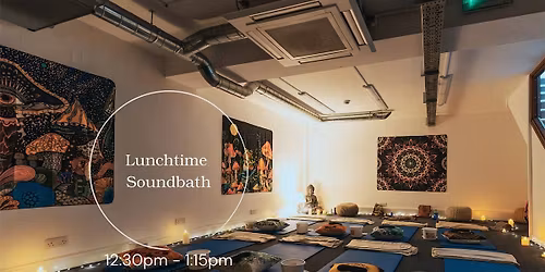 Lunchtime Soundbath