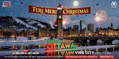 TERI MERI CHRISTMAS \u2013 OTTAWA\u2019S BIGGEST DESI HOLIDAY PARTY