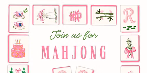 Sunday Mahjong ft. South Texas Mahj | Two Time Slots (3PM)