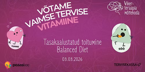 V\u00f5tame vaimse tervise vitamiine: tasakaalustatud toitumine