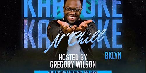 Karaoke N' Chill: BKLYN