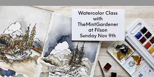 Watercolor the Pacific Northwest with TheMintGardener at Filson Flagship