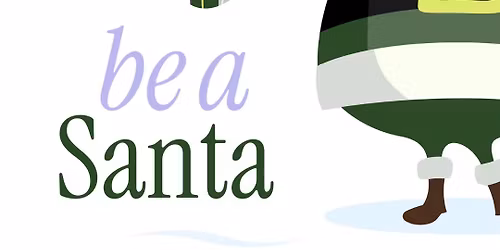Be A Santa 2025