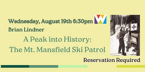 A Peak into History: The Mt. Mansfield Ski Patrol