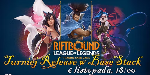 Turniej Riftbound Release w BaseStack \u0141\u00f3d\u017a!