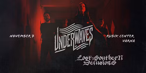 Underwaves (RO) + LSD - Varna: Rubik Center