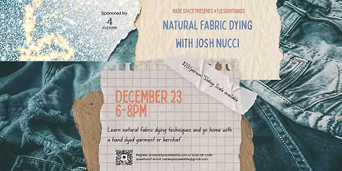 Tuesday Things: Fabric Dye Workshop w\/ Josh Nucci
