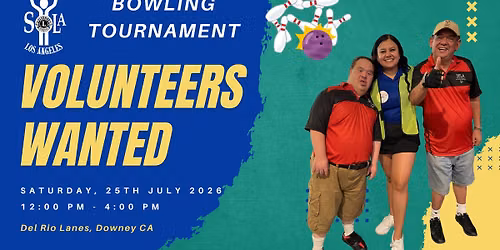 \ud83c\udfb3 Volunteer with SOLA Lions at the SELA Special Olympics Bowling Competition!