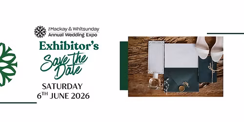 2026 The Mackay & Whitsunday Annual Wedding Expo