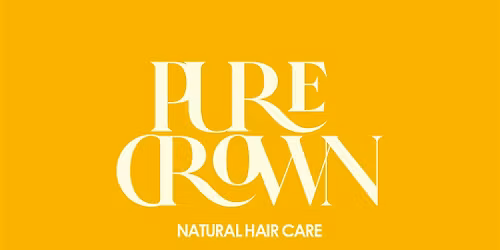 Pure Crown Hair Care- POP UP STORE event